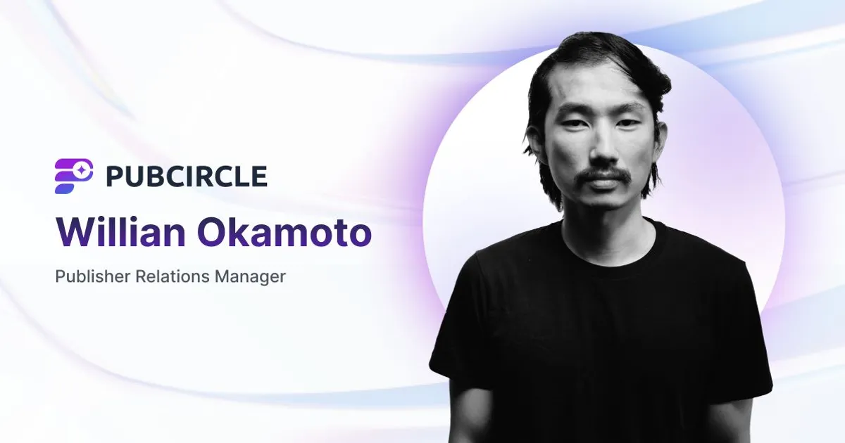 Willian Okamoto Joins Pubcircle by Axis as Publisher Relations Manager to Lead LATAM Growth